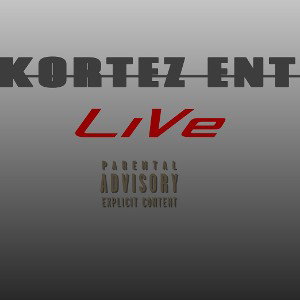 KORTEZ ENT-LIVE