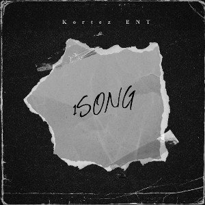 Kortez ENT-1Song