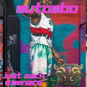 Mutombo ft E. Menace