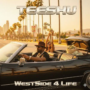 "West Side 4 Life"