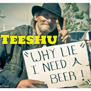 "Why Lie ... (I Need A Beer Sign)"
