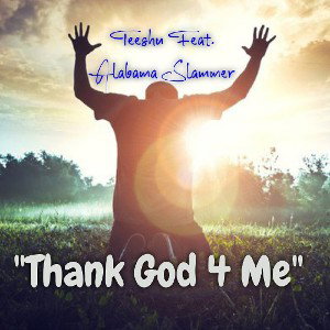 "Thank God 4 Me"
