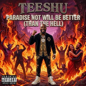 "Paradise Not Will Be Better" (Than The Hell)