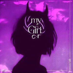MƳ GIRL ·²