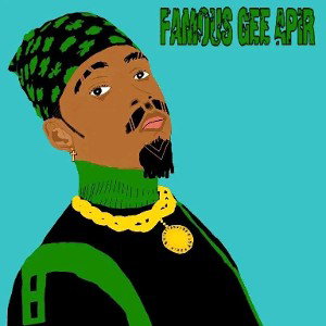 Famous gee - king shit
