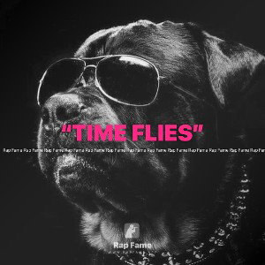“TIME FLIES” 🕓