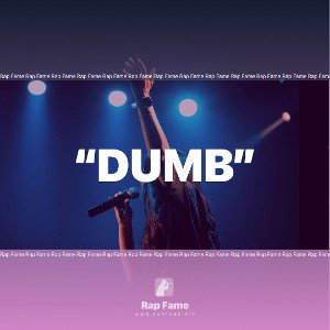 “DUMB” 