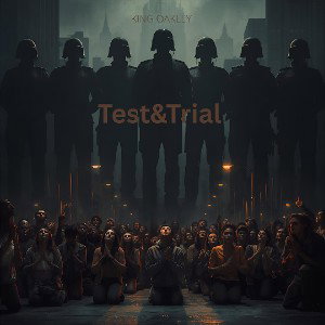 KING OAKLEY -  Test&Trial 