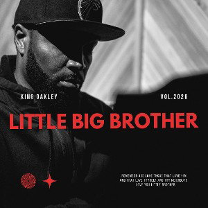 KING OAKLEY - Little Big Brother