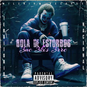 NOXLER - Bola De Estorbos (Remastered)