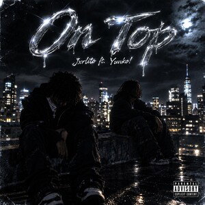 Jxrlito - On Top ft. yunko!