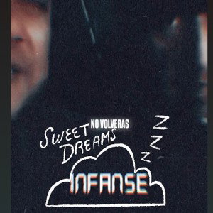  I N F A N S E  - NO VOLVERÁ 