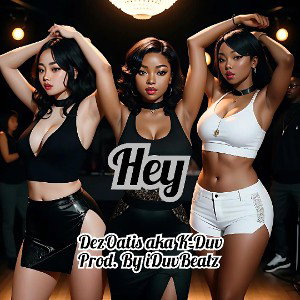  Hey - feat CB
