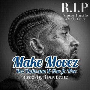 Make Movez ft: Tree