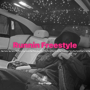 Runnin Freestyle