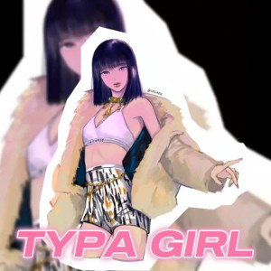 Aleksandra Gjoka - TYPA GIRL