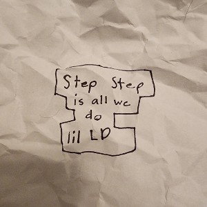 Step Step is all we do