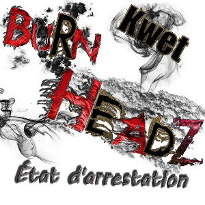 État d'arrestation - Kwet (full version)