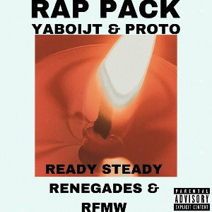 RAP PACK (FT. PROTO THE PROPHET)