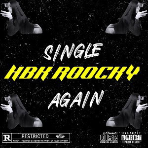 HBK Rocky - Single Again
