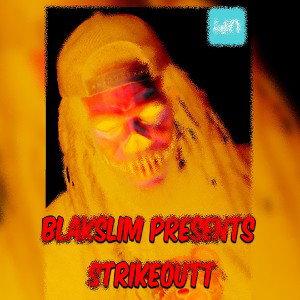 Strikeouttblak 💯👌✔️ - mornin flow
