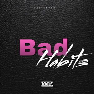 Bad habits 