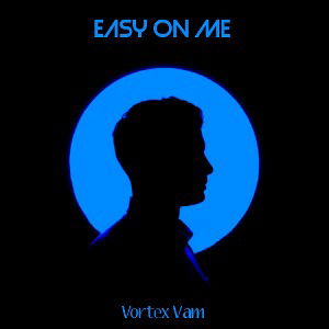  - Easy on me_ 