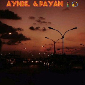 aynde & payan& 2 &OMID TAYLOR official 🎶🚦