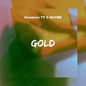 GOLD ft NAYME 