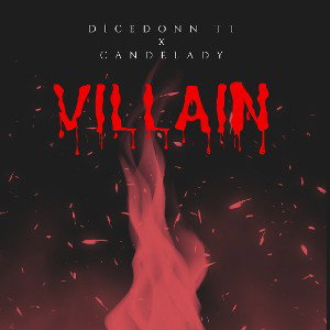 VILLAIN ft Candelady 
