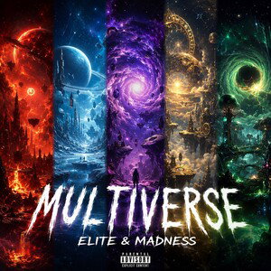 Multiverse (Ft. madness)