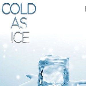 Cold as ice 