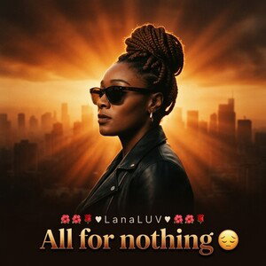 All for nothing 😔