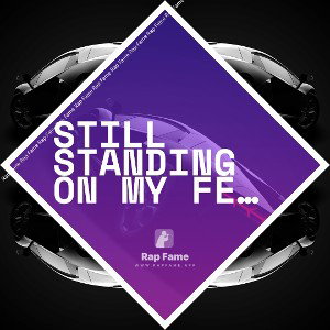 still standing on my feet 