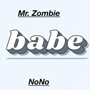 Babe (feat. NoNo)-Single