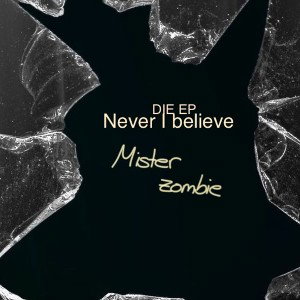 Never I believe REMIX (feat. NoNo) {Intro}- EP