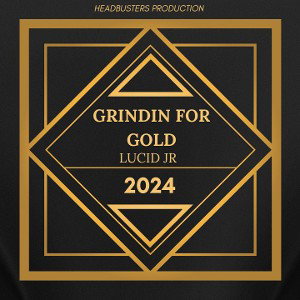 Grindin for Gold