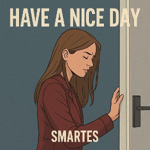 HAVE A NICE DAY