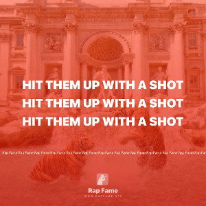 hit them up with a shot 
