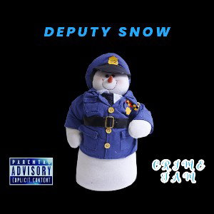 DEPUTY SNOW  ft BAD NEWZ 