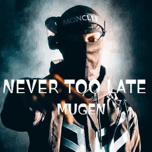 NEVER_TOO_LATE