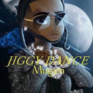 JIGGY DANCE