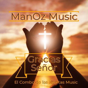 Gracias Señor