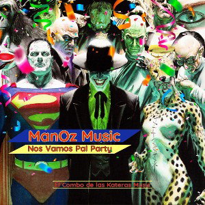 ManOz Music - Vamos pal party 