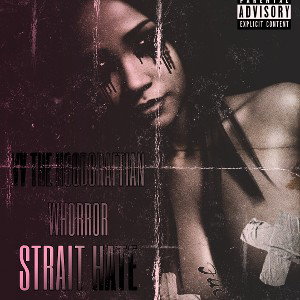 VV The Hoodcraftian Whorror - Strait Hate