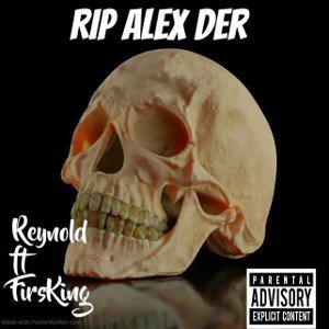 Reynold ft Firsking - _Tiredera Rip Yulss AlexDer _