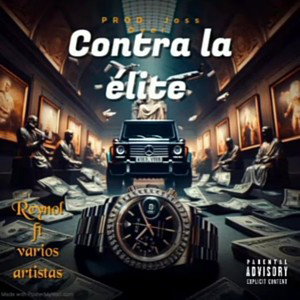 Rey Joven de la bachata,Firstking,Flow Calle 23,Reynold,JM,Sony-D,Joss Over - Contra la Élite Remix
