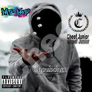 Cheef Jr - choubohet (Official Audio)