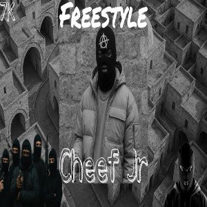 Cheef Jr - Freestyle (Official sound)