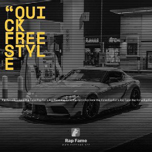 “Quick freestyle